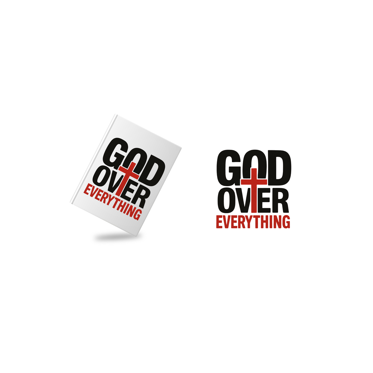 GOD Over Everything Love Letter