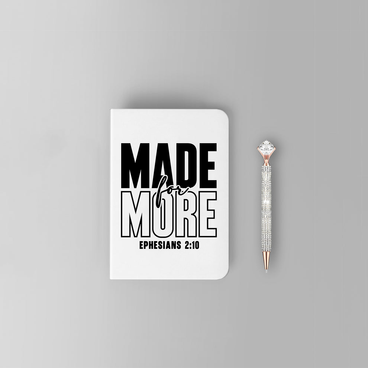 Made For More Ephesians 2:10