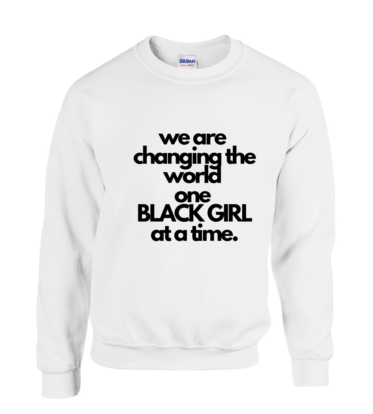 We Are Changing The World, One Black Girl At A Time.