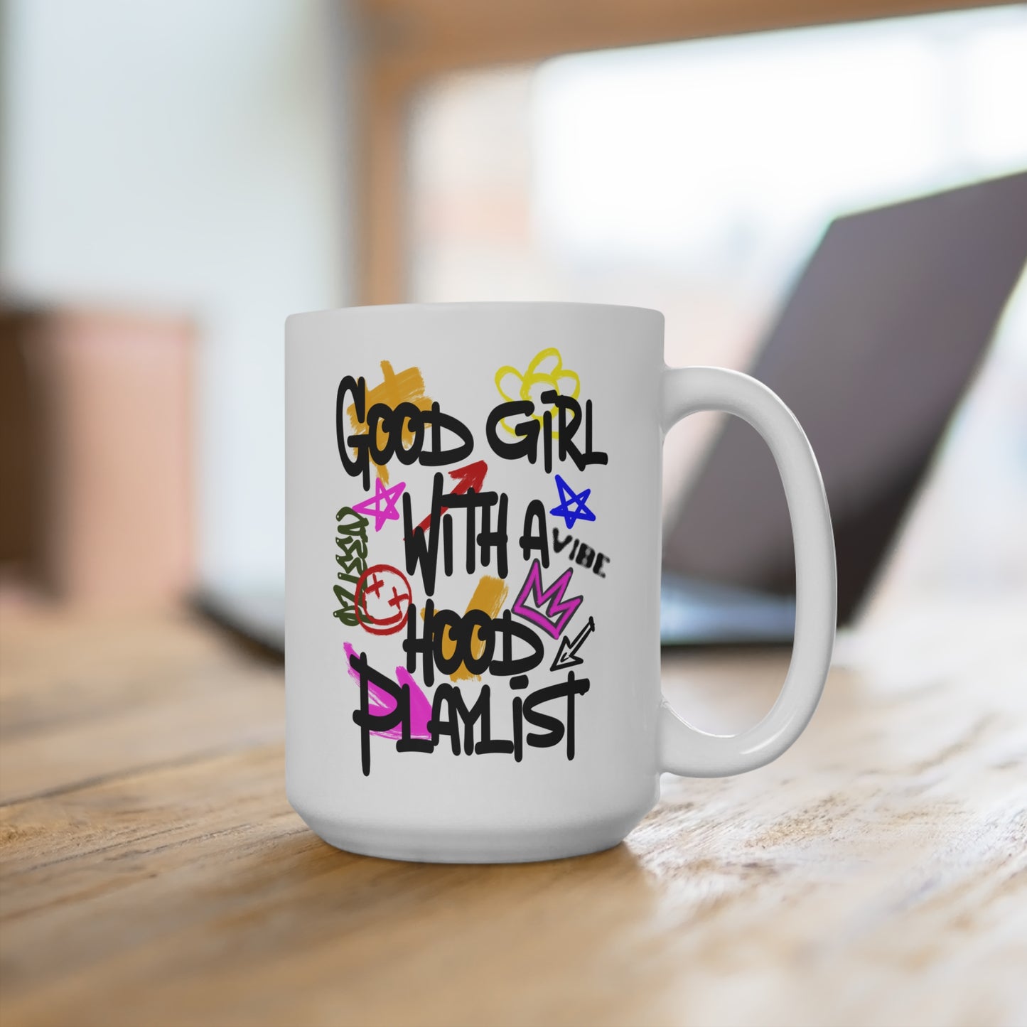 Good Girl Hood Vibe Playlist Mug - 15oz Coffee Cup for Trendsetters