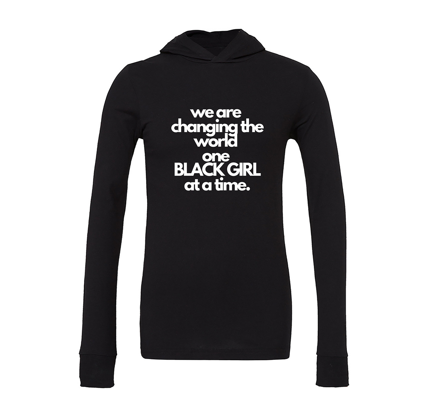 We Are Changing The World, One Black Girl At A Time.