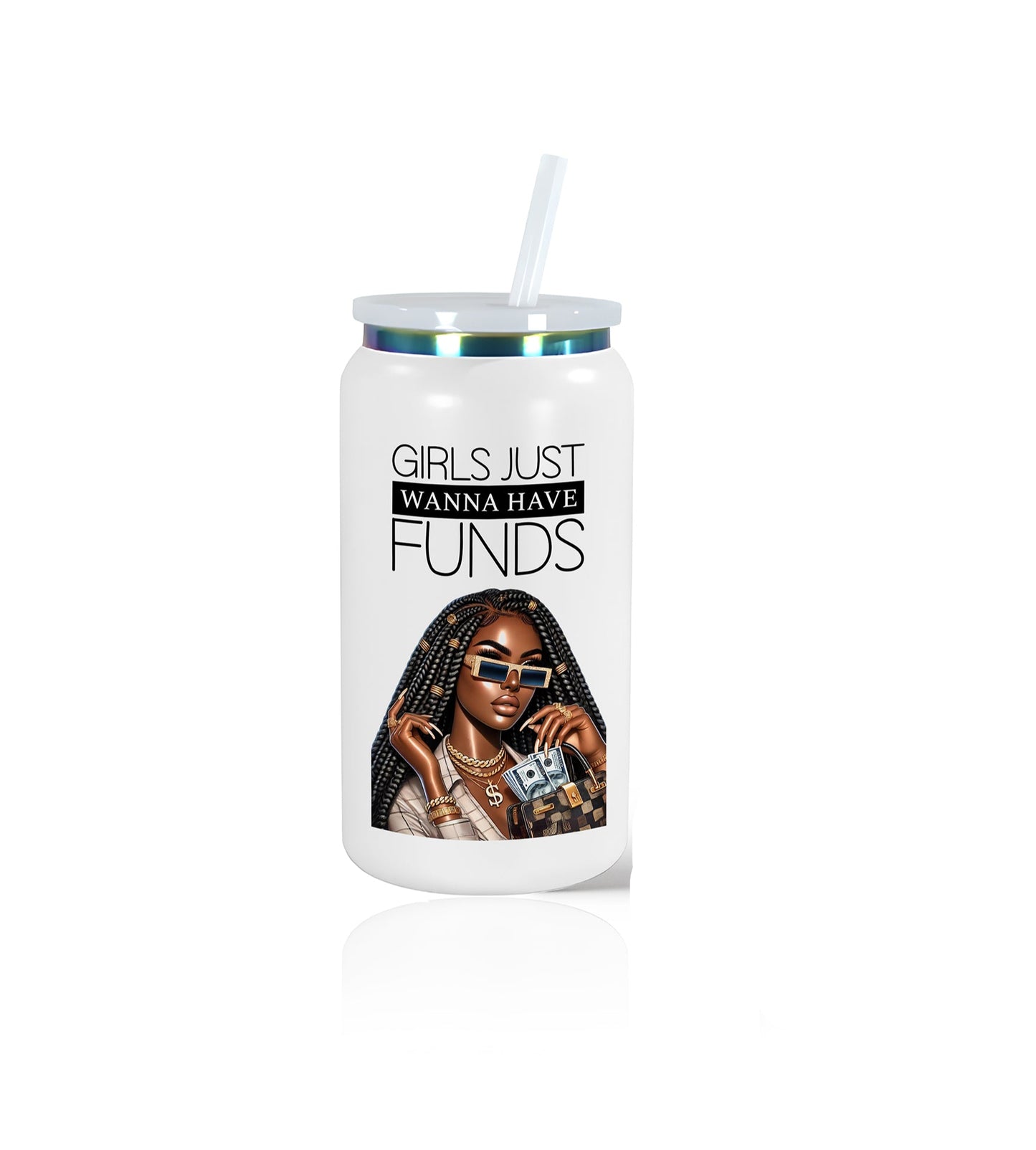 Girls Just Wanna Have Funds Tumbler