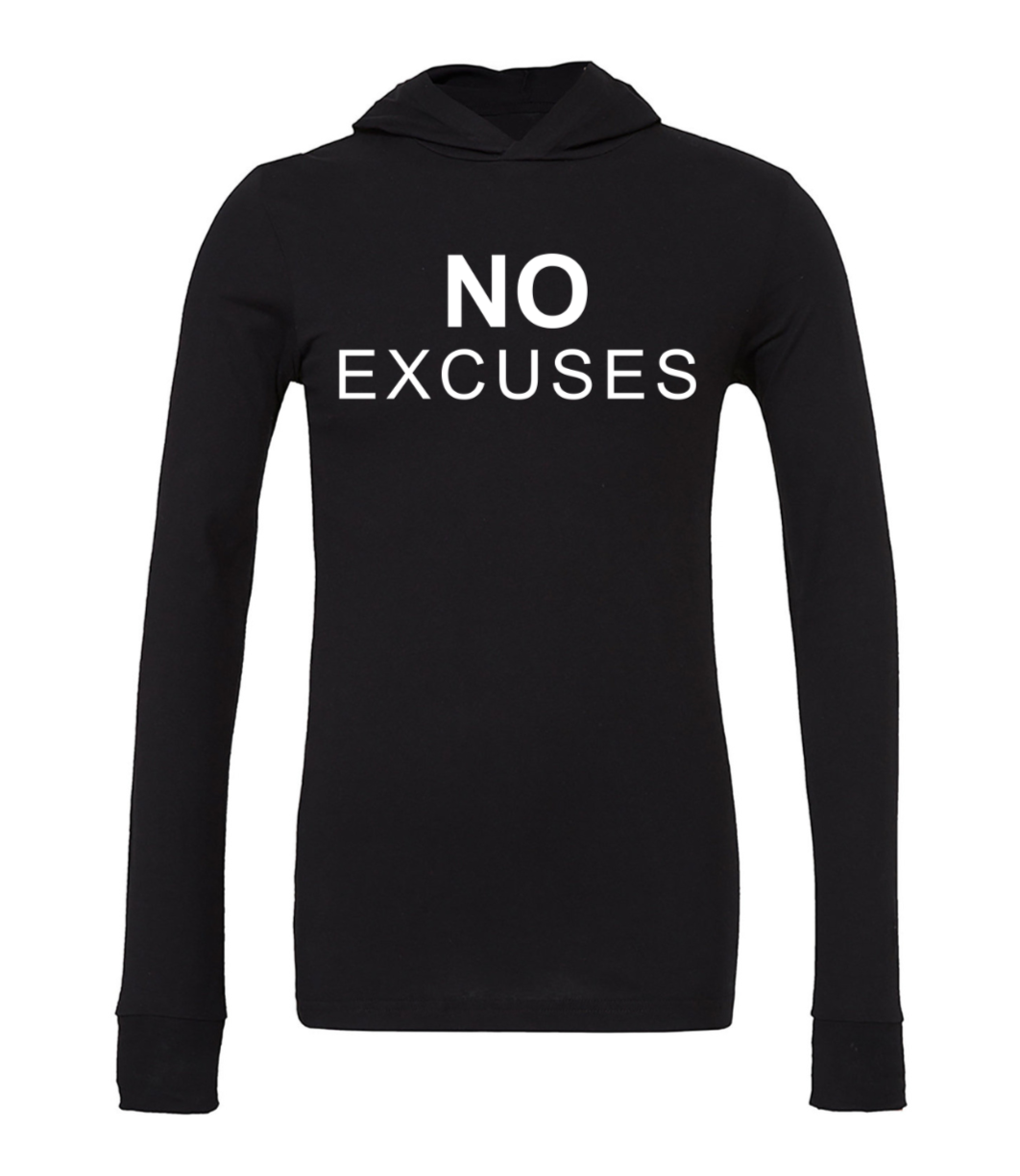 No Excuses!