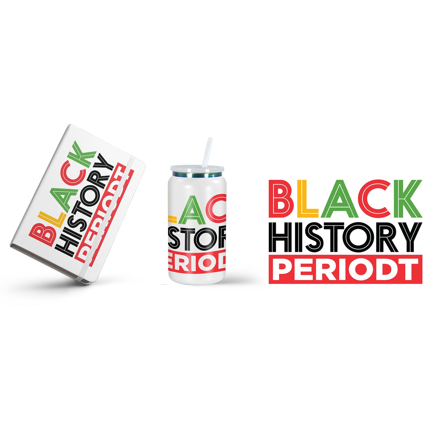 Black History. Period. Journal + Tumbler