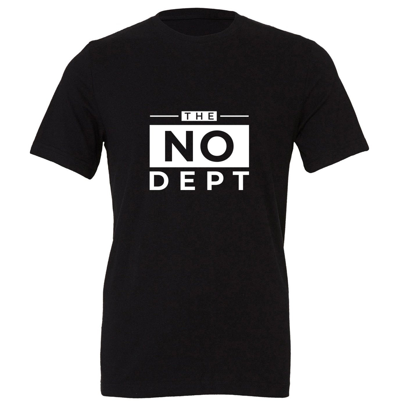 The NO DEPT!