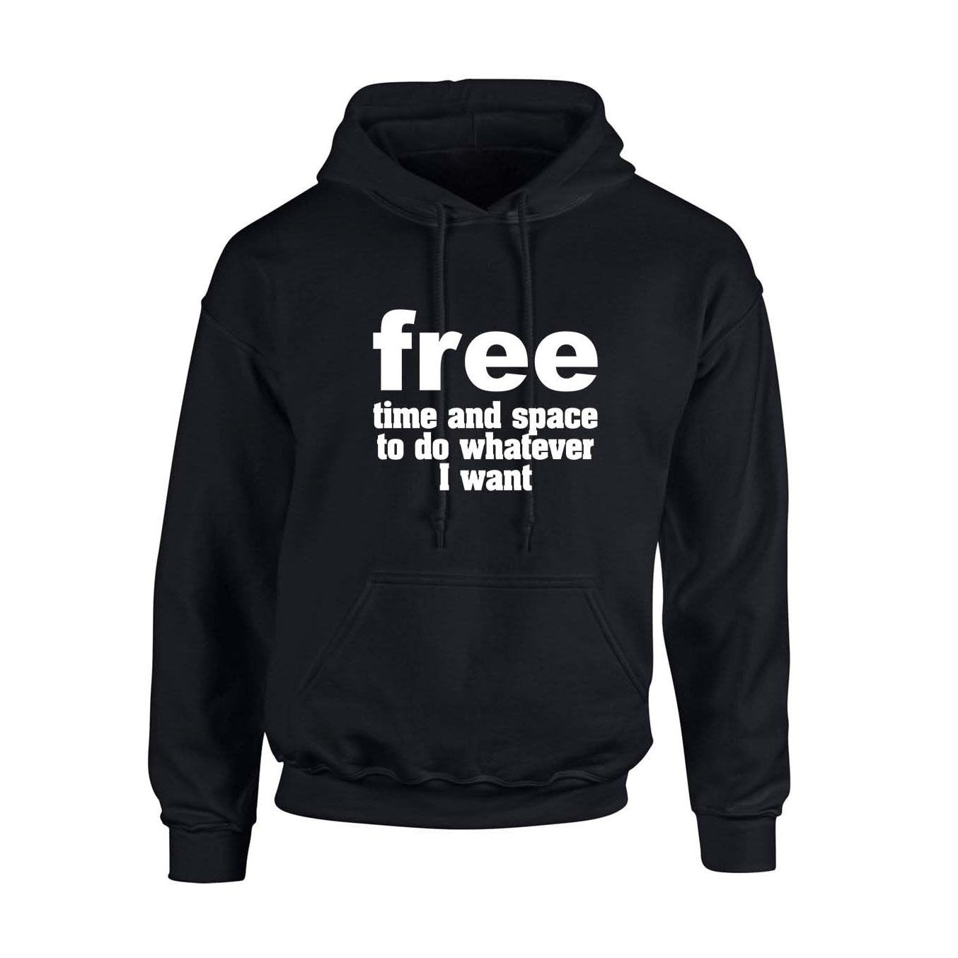 free. time and space to do whatever I want!