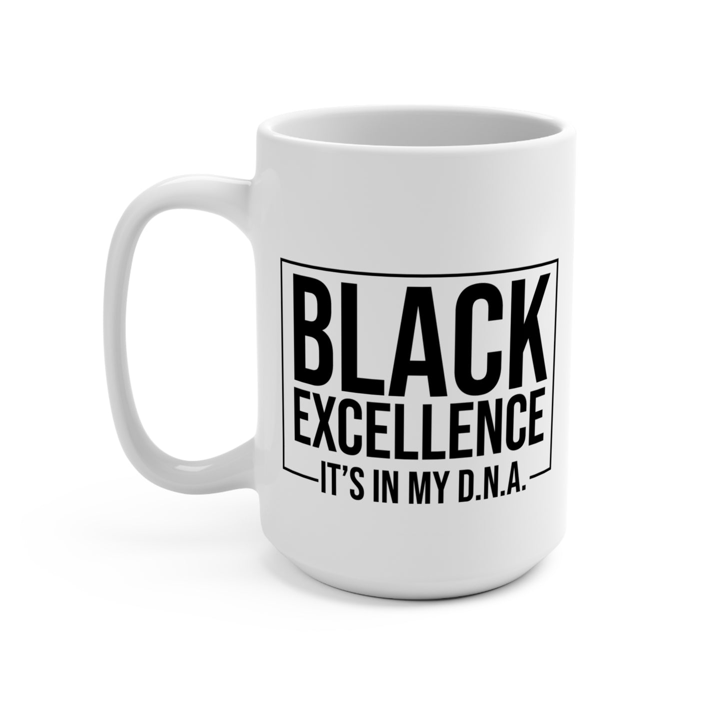 Black Excellence Mug - 15oz Inspirational Coffee Cup for Motivation and Celebration
