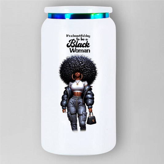Its a Beautiful Day To Be A Black Women