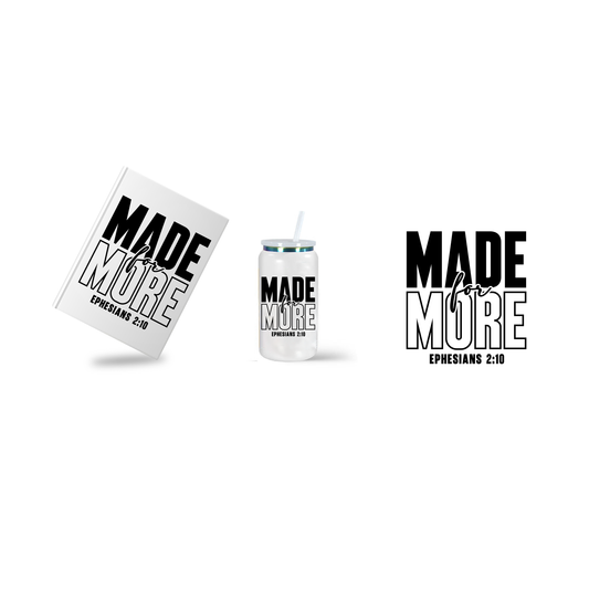 Made For More Ephesians 2:10 Pride Collection