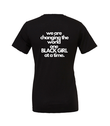 We Are Changing The World, One Black Girl At A Time.