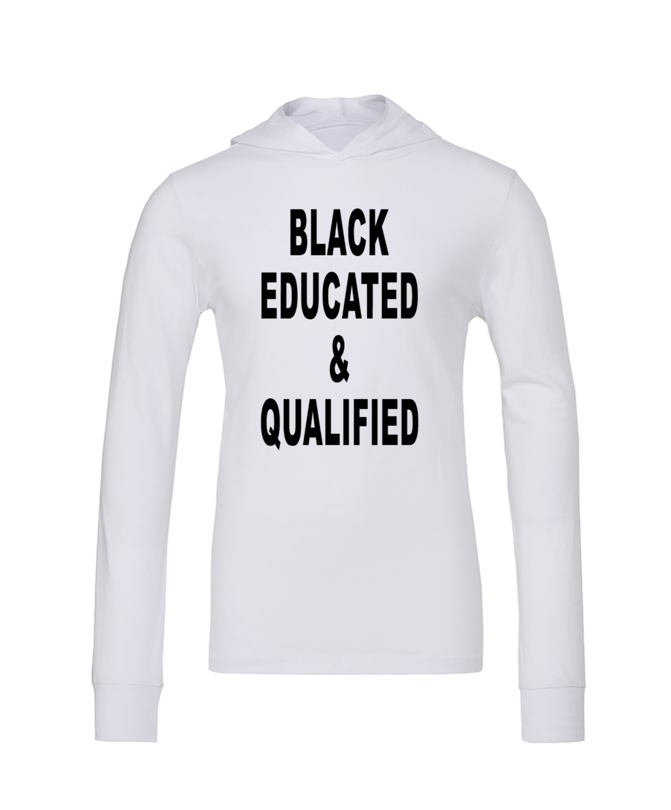 Black Educated & Qualified Hoodies