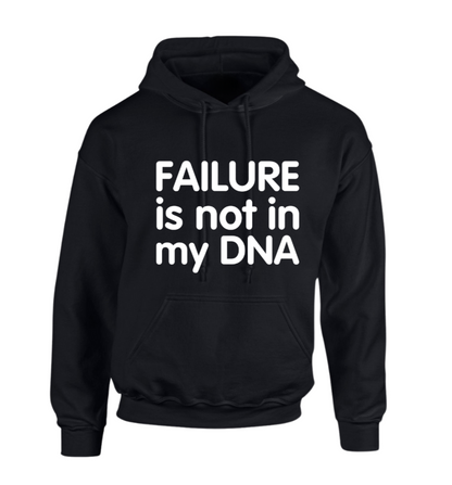 Failure Is Not In  My DNA