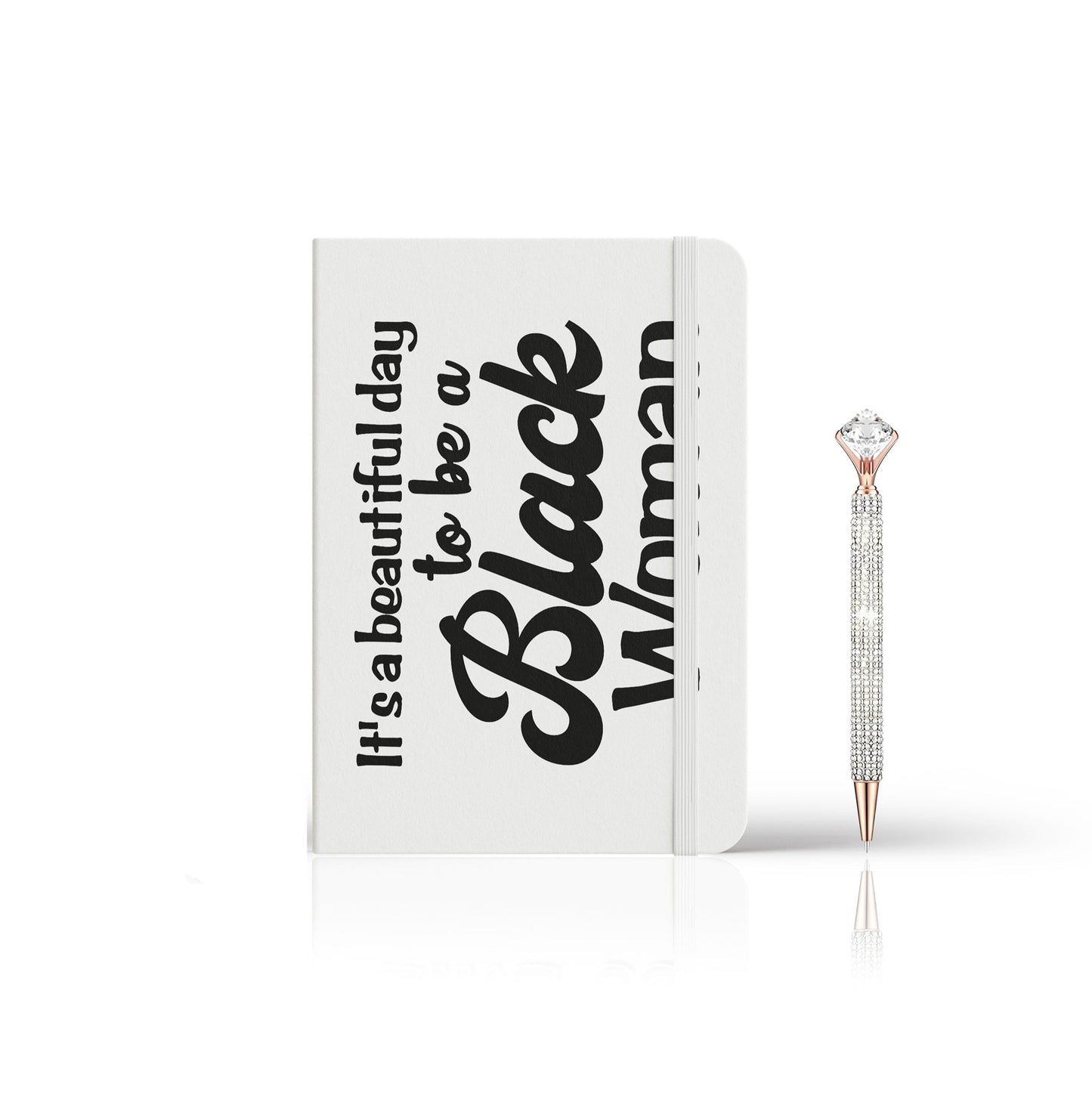 Its a Beautiful Day To Be A Black Women Journals