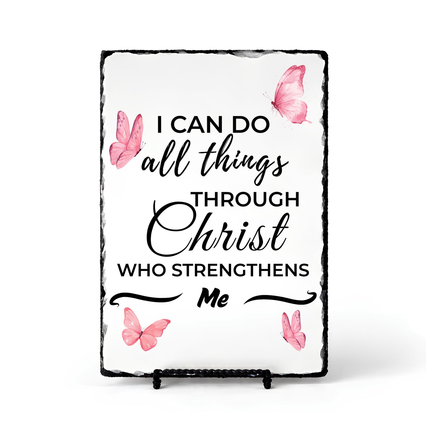 I CAN DO all things Christ WHO STRENGTHENS me