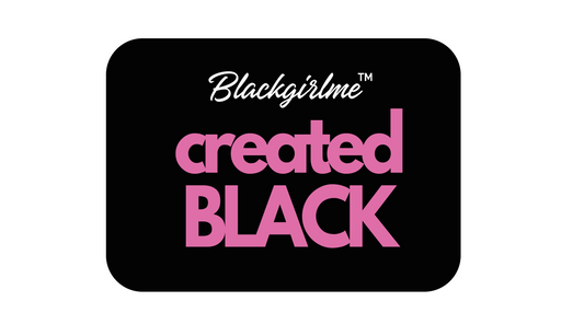 CREATED BLACK