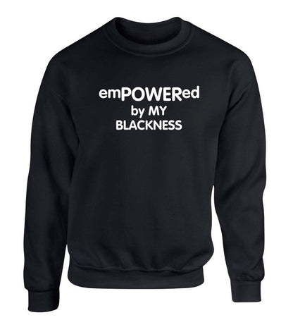 Empowered By MY BLACKNESS